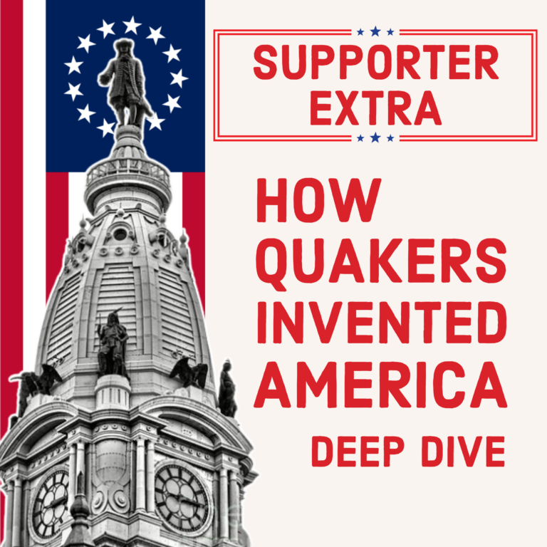 Deep Dive on “How Quakers Invented America” with Max Carter